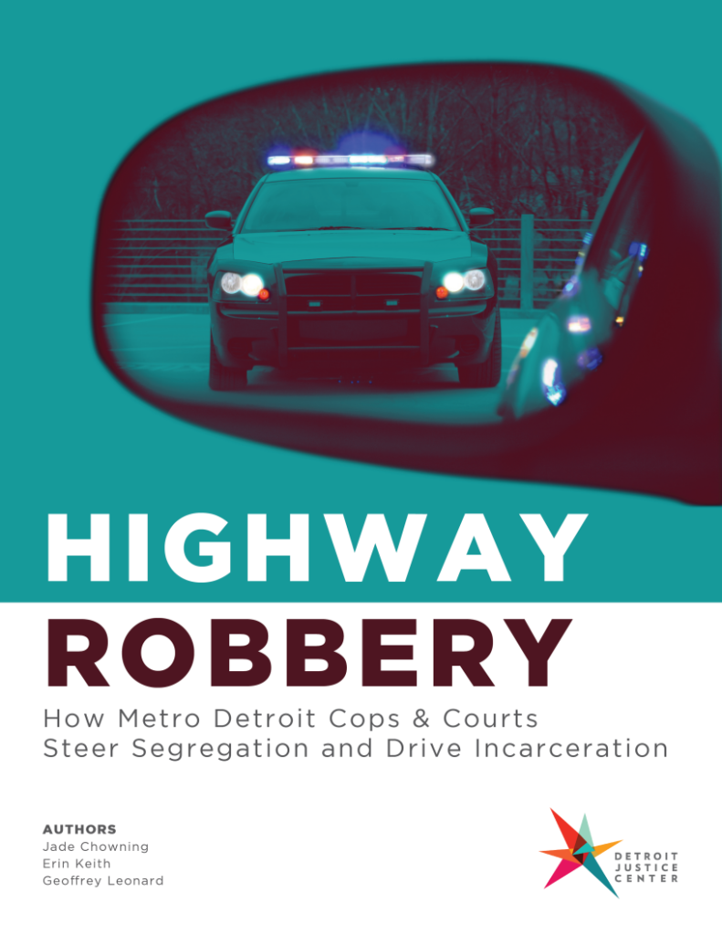 cover of Detroit Justice Center's "Highway Robbery" report